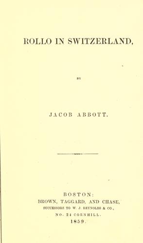 Rollo in Switzerland - Abbott, Jacob